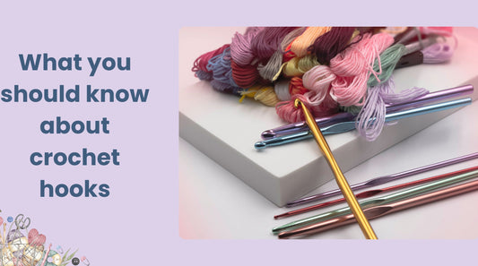 Beginner's Guide to Buying Crochet Hooks: What to Know and What to Avoid
