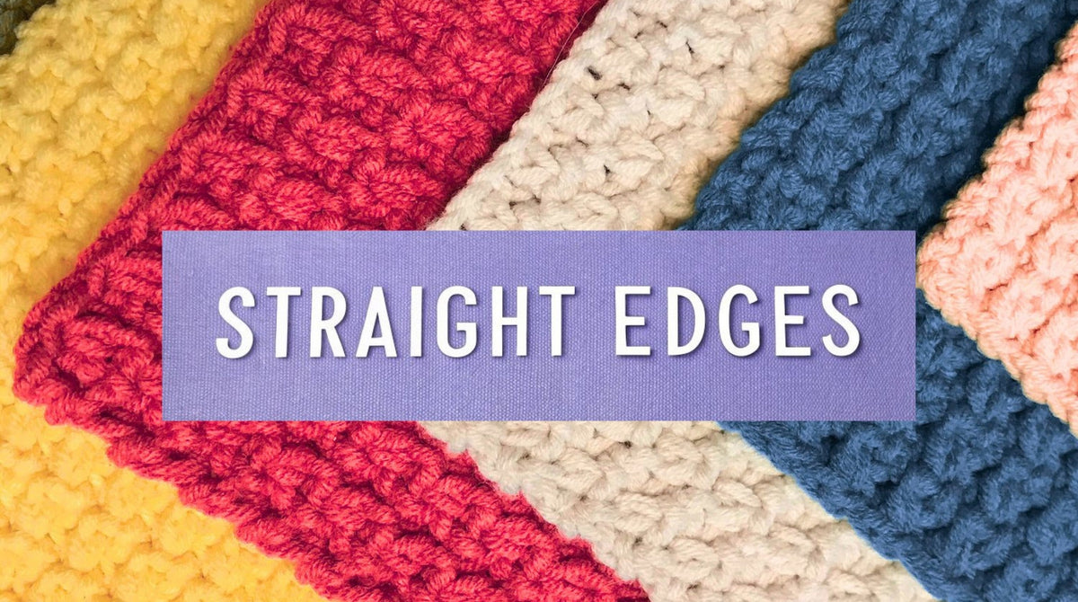 How to Crochet Straight Edges Every Time