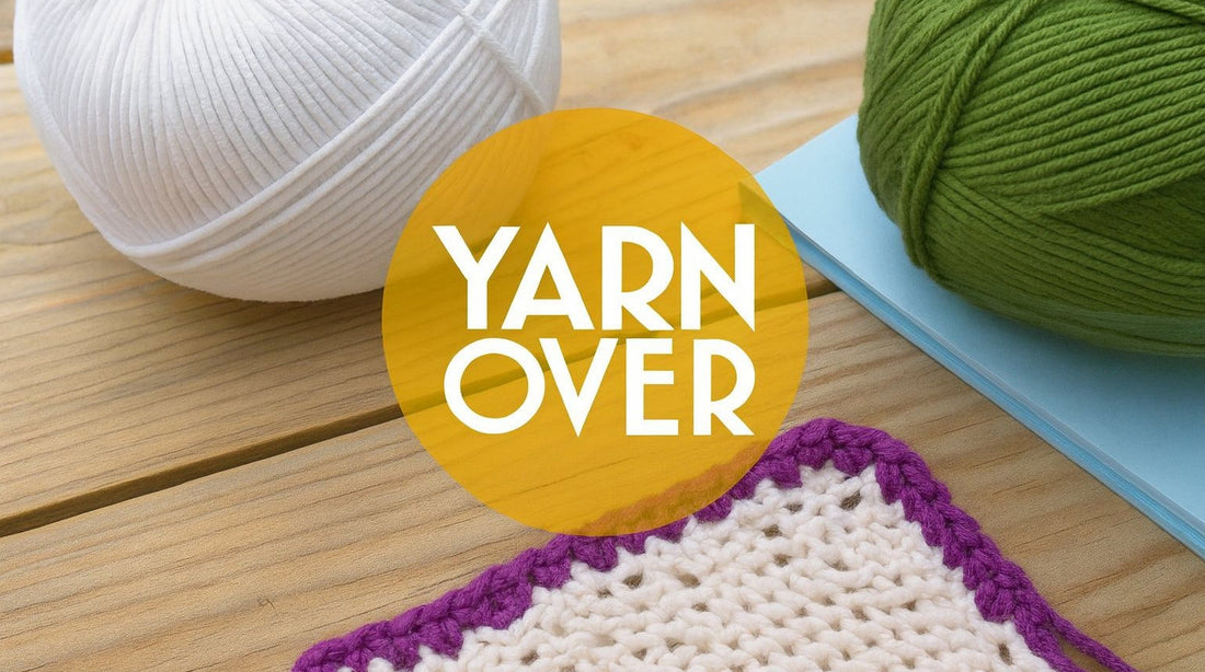 Master the Yarn Over in Crochet: Your Beginner-Friendly Guide
