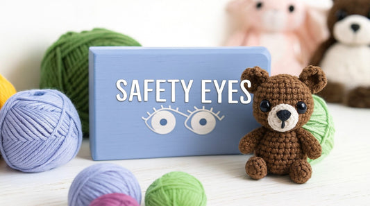A Crafter's Guide to Amigurumi Safety Eyes