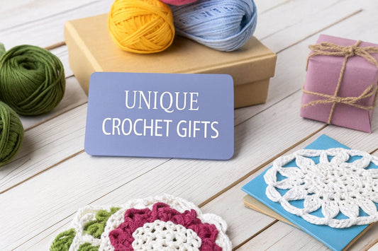 6 Unique Crochet Gift Ideas to Inspire You in 2025