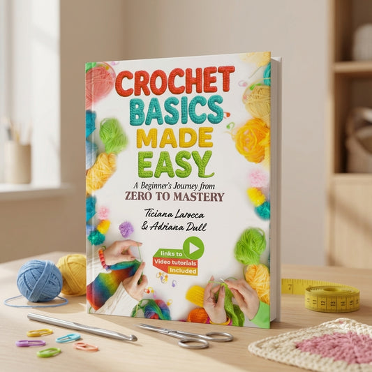 Crochet Basics Made Easy book on craft table with yarn